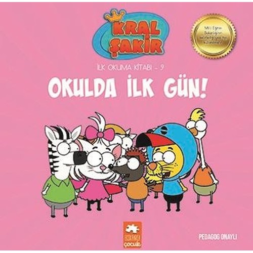 Kral Şakir İlk Okuma 9 Okulda İlk Gün