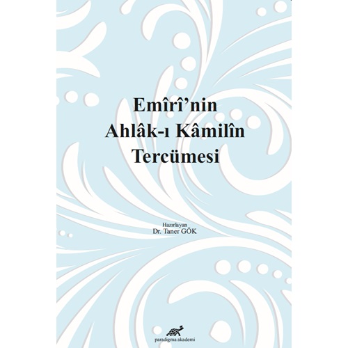 Emîrî'nin Ahlâk-ı Kâmilîn Tercümesi