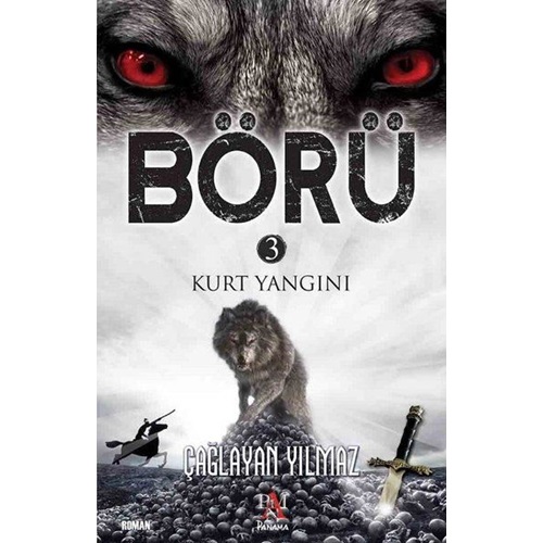 Börü 3 Kurt Yangını