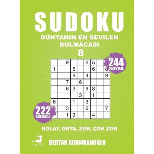 Sudoku Dünyanın En Sevilen Bulmacası 8 Kolay Orta Zor Çok Zor