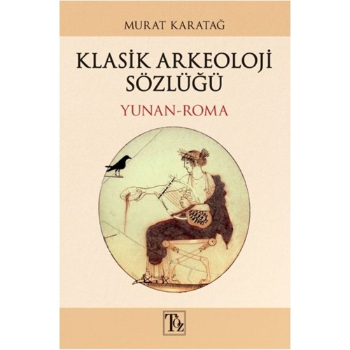 Klasik Arkeoloji Sözlüğü Yunan Roma