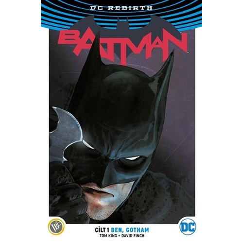 DC Rebirth Batman Cilt 1: Ben Gotham