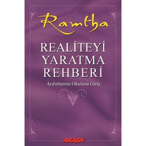 Realiteyi Yaratma Rehberi