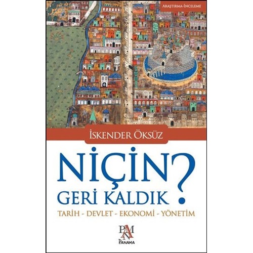 Niçin Geri Kaldık