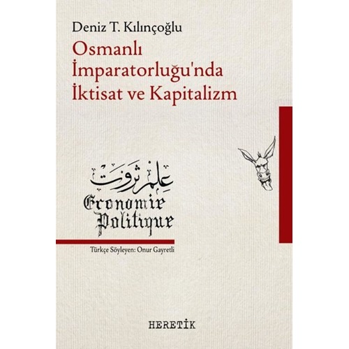 Osmanlı İmparatorluğu'nda İktisat ve Kapitalizm