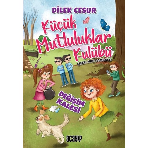 Değişim Kalesi Küçük Mutluluklar Kulübü