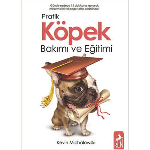 Pratik Köpek Bakımı ve Eğitimi