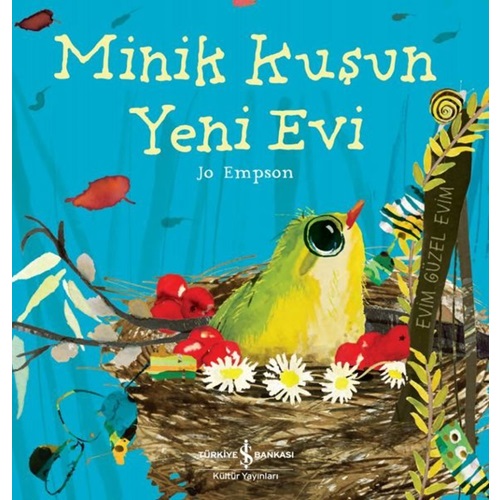 Minik Kuşun Yeni Evi