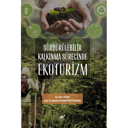 Sürdürülebilir Kalkınma Sürecinde Ekoturizm