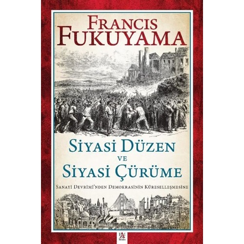 Siyasi Düzen ve Siyasi Çürüme