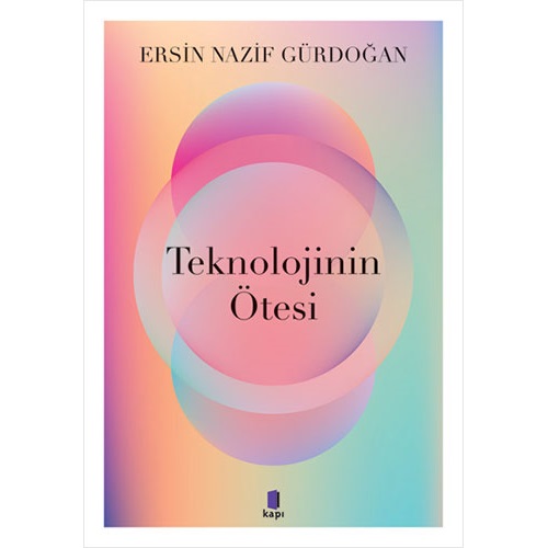 Teknolojinin Ötesi