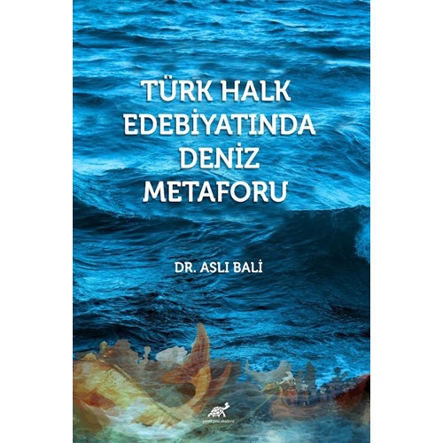 Türk Halk Edebiyatında Deniz Metaforu