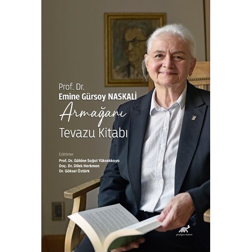 Prof. Dr. Emine Gürsoy Naskali Armağanı - Tevazu Kitabı