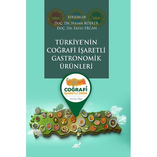 Türkiyenin Coğrafi İşaretli Gastronomik Ürünleri
