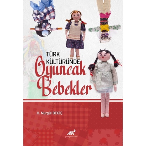 Türk Kültüründe Oyuncak Bebekler