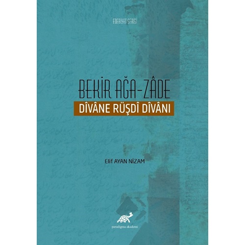 Bekir Ağa-Zade Divane Rüşdi Divanı