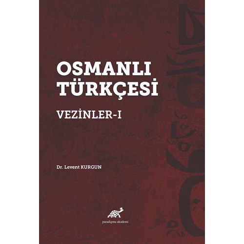 Osmanlı Türkçesi Vezinler - I