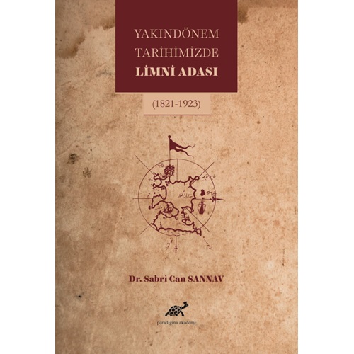 Yakın Dönem Tarihimizde Limni Adası 1821-1923