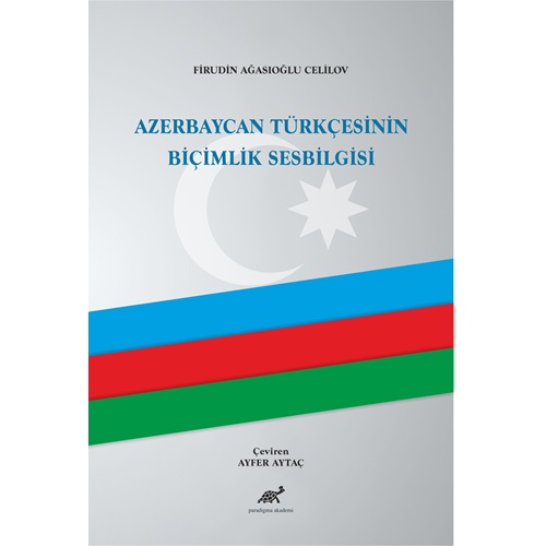 Azerbaycan Türkçesinin Biçimlik Sesbilgisi Ciltli