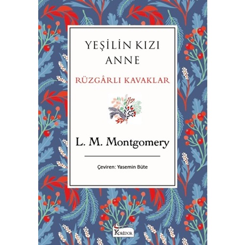 Yeşilin Kızı Anne - Rüzgarlı Kavaklar - Lucy Maud Montgomery