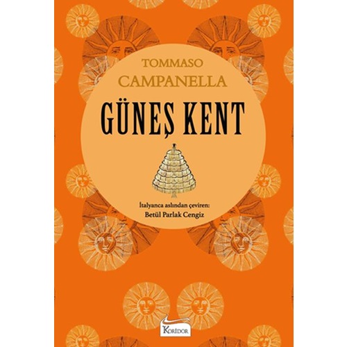 Güneş Kent - Tommaso Campanella