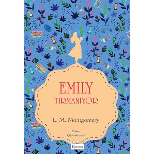 Emily Tırmanıyor - Lucy Maud Montgomery