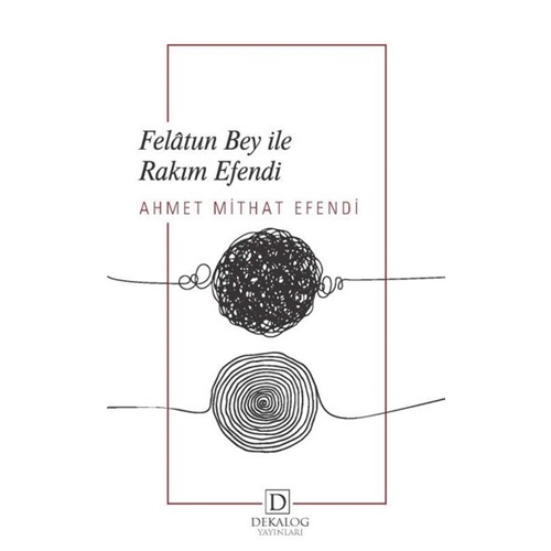 Felatun Bey İle Rakım Efendi