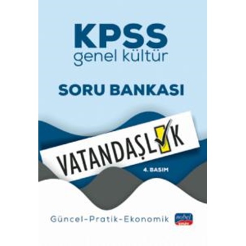KPSS Genel Kültür VATANDAŞLIK Soru Bankası / Güncel-Pratik-Ekonomik