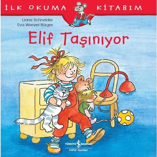 Elif Taşınıyor İlk Okuma Kitabım