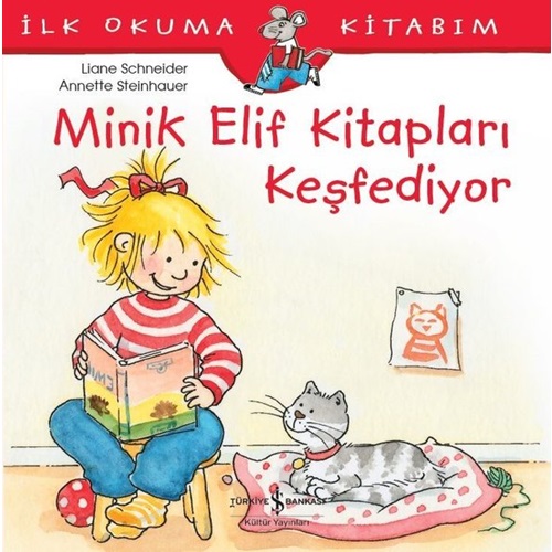 Minik Elif Kitapları Keşfediyor İlk Okuma Kitabım