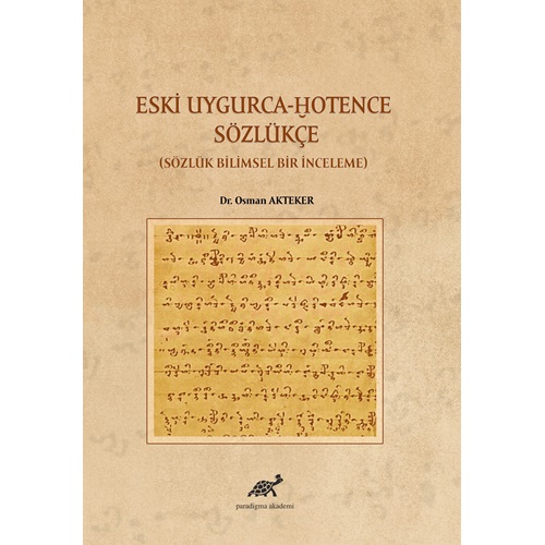Eski Uygurca - Hotence Sözlükçe Sözlük Bilimsel Bir Çalışma
