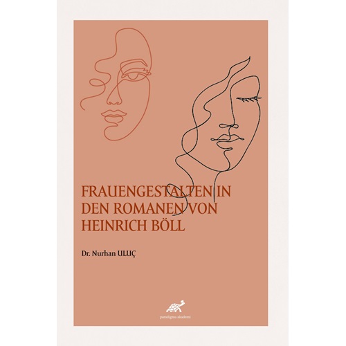 Frauengestalten In Den Romanen Von Heinrich Böll