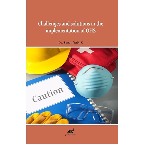 Challenges and solutions in the implementation of OHS