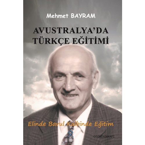 Avustralya'da Türkçe Eğitimi Elinde Bavul Kalbinde Eğitim