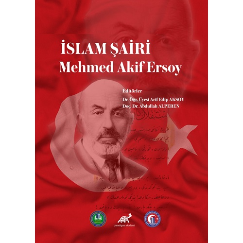 İslam Şairi Mehmed Akif Ersoy