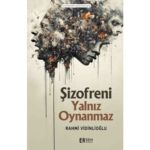 Şizofreni Yalnız Oynanmaz