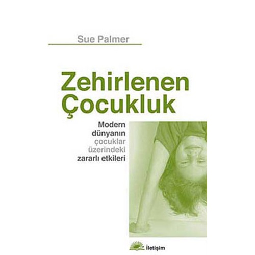 Zehirlenen Çocukluk