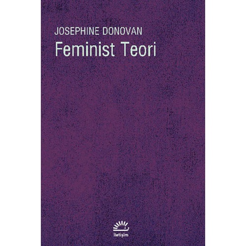 Feminist Teori Amerikan Feminizminin Entelektüel Gelenekleri