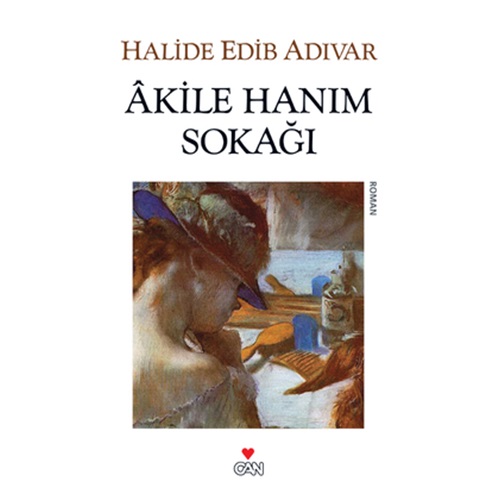 Akile Hanım Sokağı Beyaz Kapak