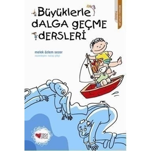 Büyüklerle Dalga Geçme Dersleri