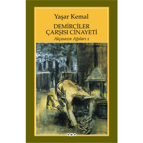 Demirciler Çarşısı Cinayeti Akçasazın Ağaları 1