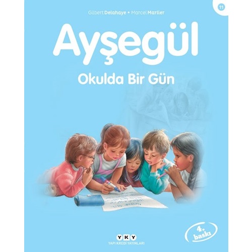 Ayşegül Serisi 11 Okulda Bir Gün