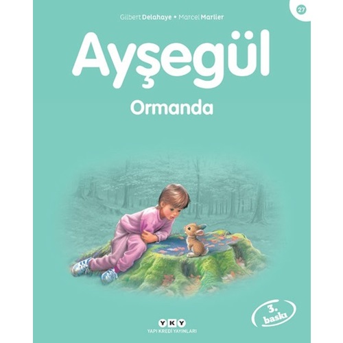 Ayşegül Serisi 27 Ormanda