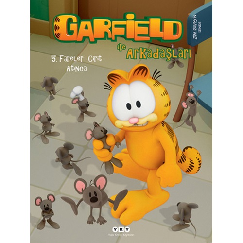 Garfield ile Arkadaşları 5 Fareler Cirit Atınca