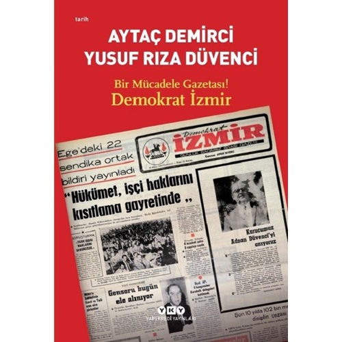 Bir Mücadele Gazetası Demokrat İzmir