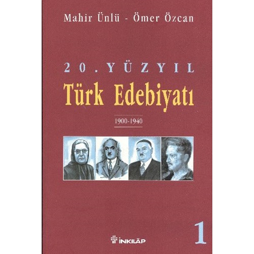 20. Yüzyıl Türk Edebiyatı 1 1900 1940
