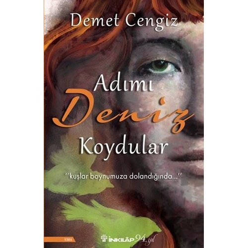 Adımı Deniz Koydular