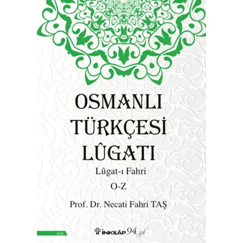 Osmanlı Türkçesi Lügatı Lügatı Fahri O Z