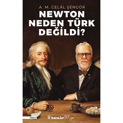Newton Neden Türk Değildi