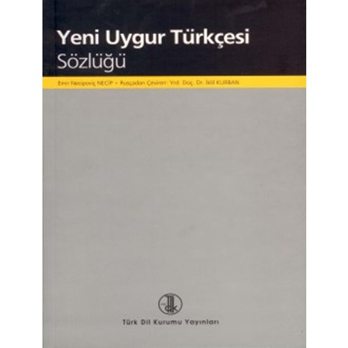 Yeni Uygur Türkçesi Sözlüğü, 2013